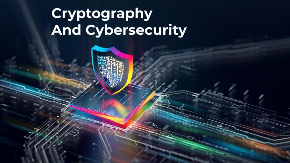 Cybersecurity and Cryptography